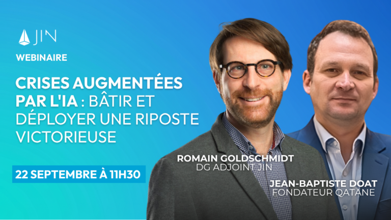 [WEBINAR] Crises augmentées par l&rsquo;IA : Bâtir et déployer une riposte victorieuse